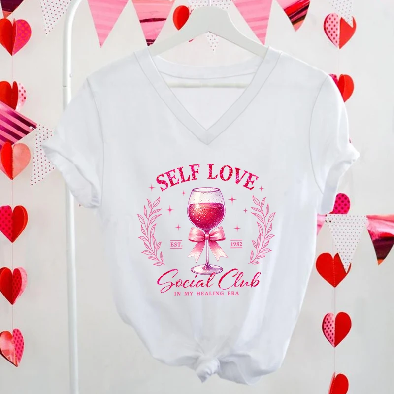 Self Love Cocktail Club Print T Shirt Women Funny Social Club Valentine T-Shirt Fashion Short Sleeve V-Neck Vintage Ladies Shirt