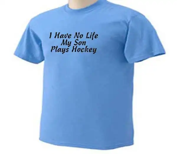 Ice Hockey I Have No Life My Son Plays Goalie Goal Tender Player T Shirt