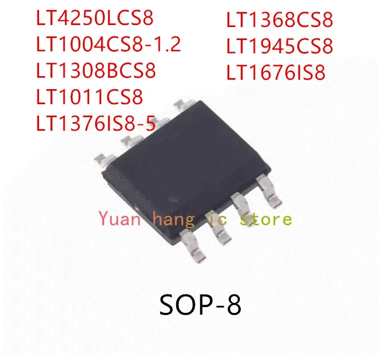 

10 шт. LT4250LCS8 LT1004CS8-1.2 LT1308BCS8 LT1011CS8 LT1376IS8-5 LT1368CS8 LT1945CS8 LT1676IS8 IC