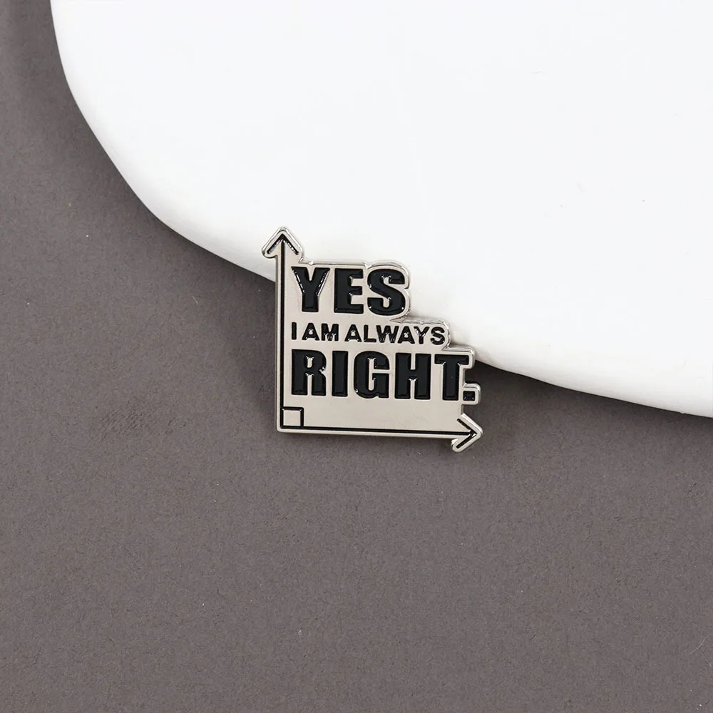 Fashion Humor Learning Phrase Metal Brooch I'm Right Fun Mathematics Badge Student Backpack Pin Lapel Decoration