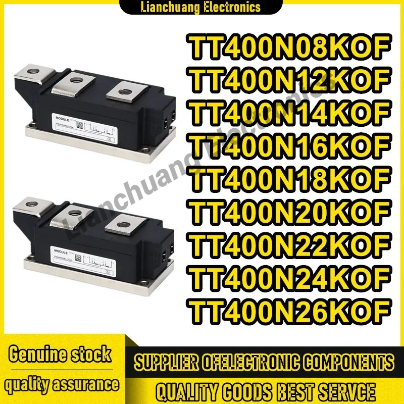 

TT400N08KOF TT400N12KOF TT400N14KOF TT400N16KOF TT400N18KOF TT400N20KOF TT400N22KOF TT400N24KOF TT400N26KOF New Original