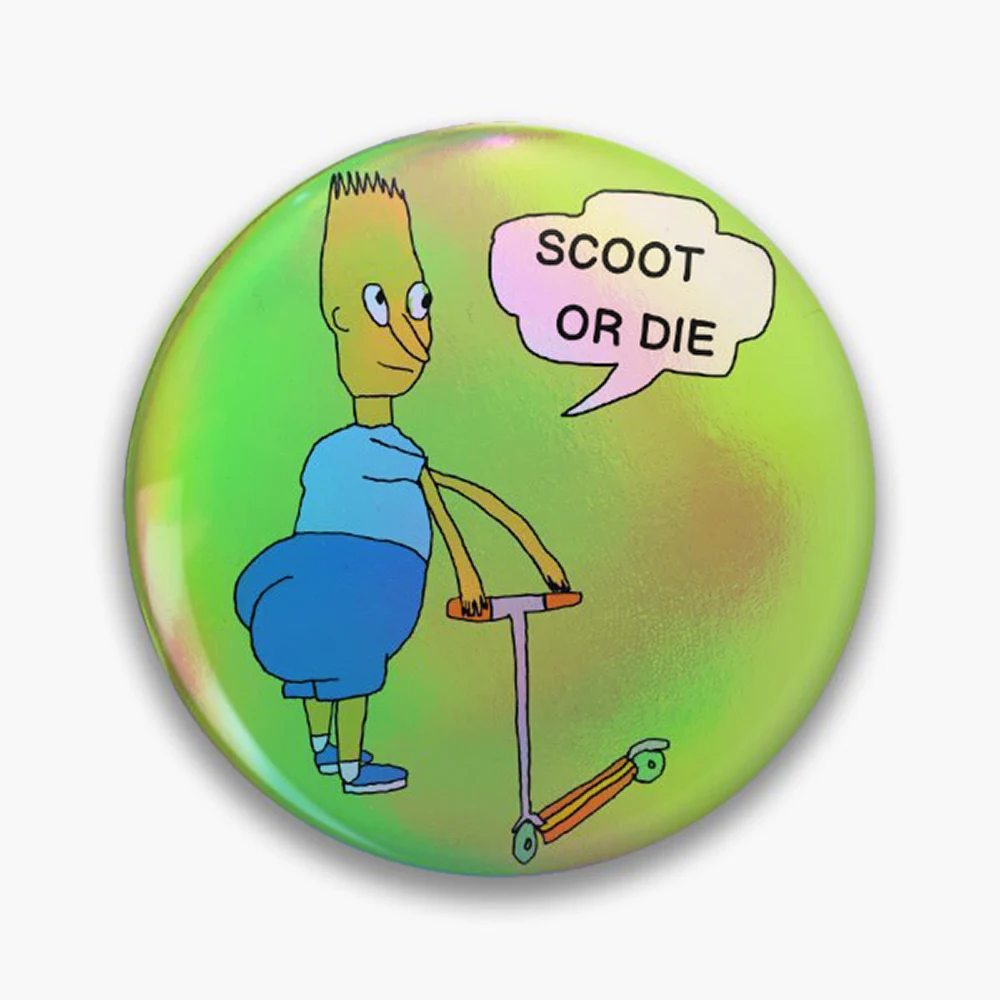 Scoot Or Die (parody) Pin Holographic Star Heart Pin Brooches Laminated Button Fashion Accessory