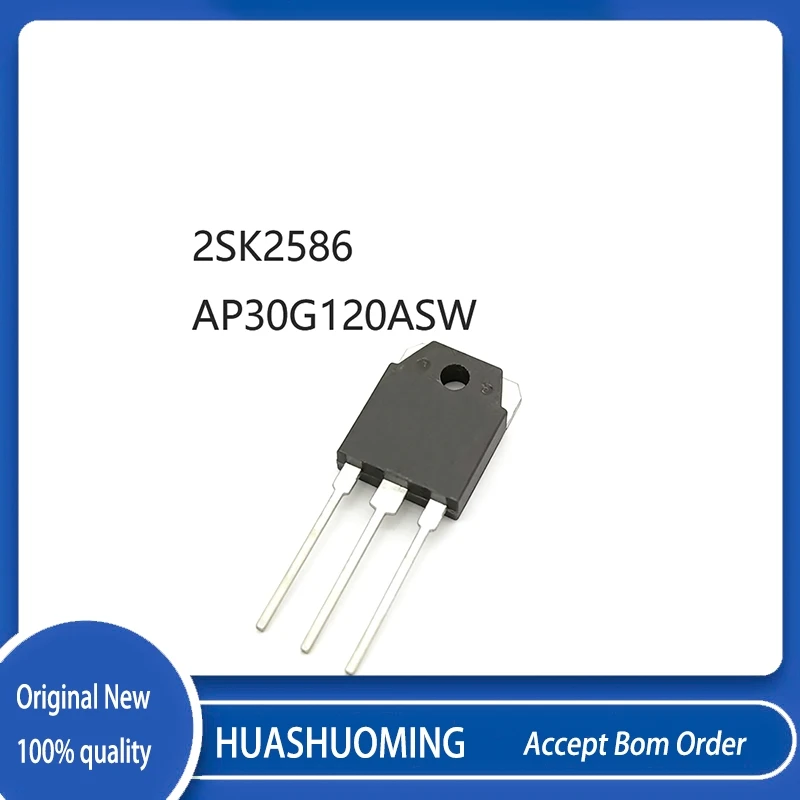 5Pcs/Lot  2SK2586 K2586    AP30G120ASW  30G120ASW  TO-3P