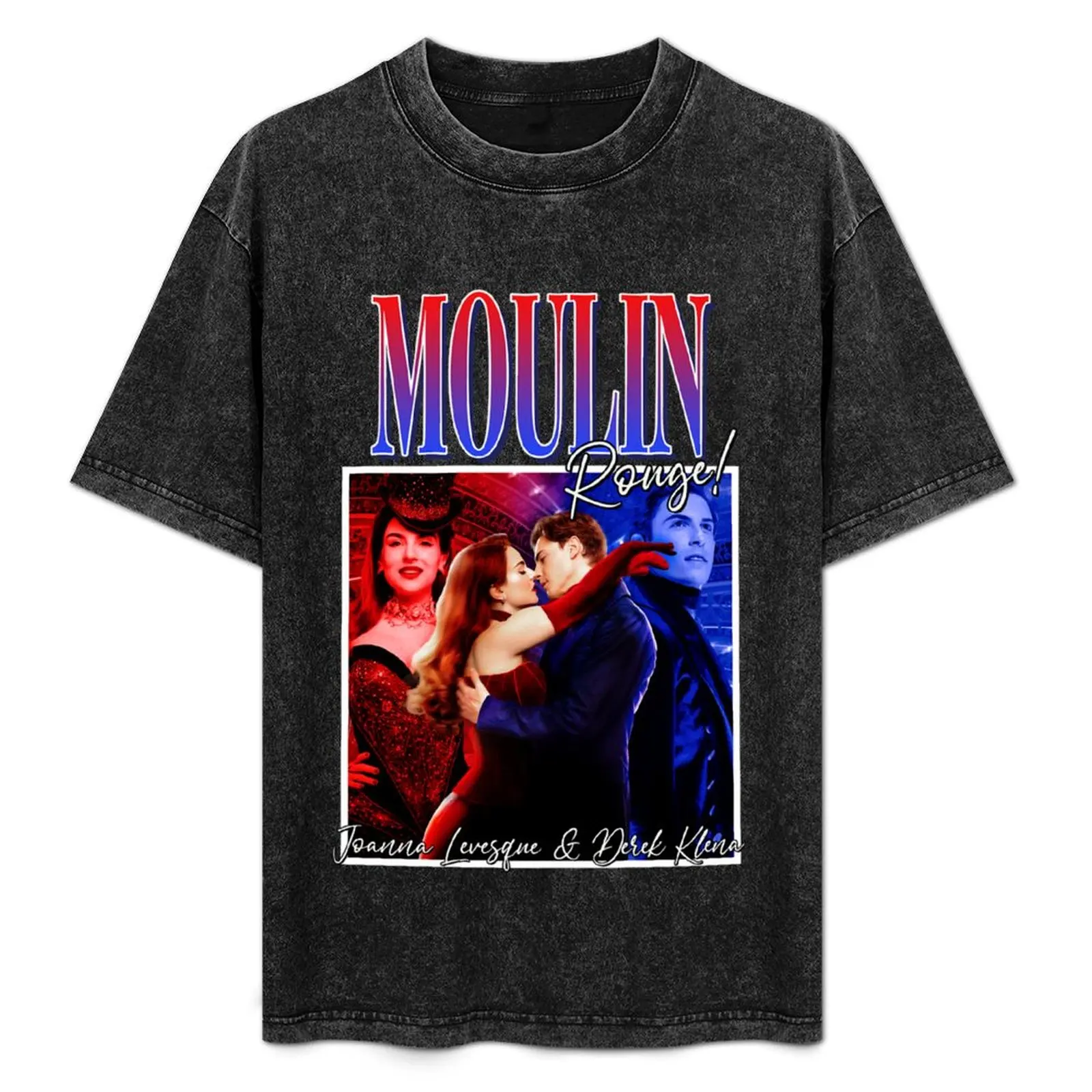 Moulins Rouges Joanna Levesque and Derek Klena T-Shirt designer shirts blanks compression shirt men