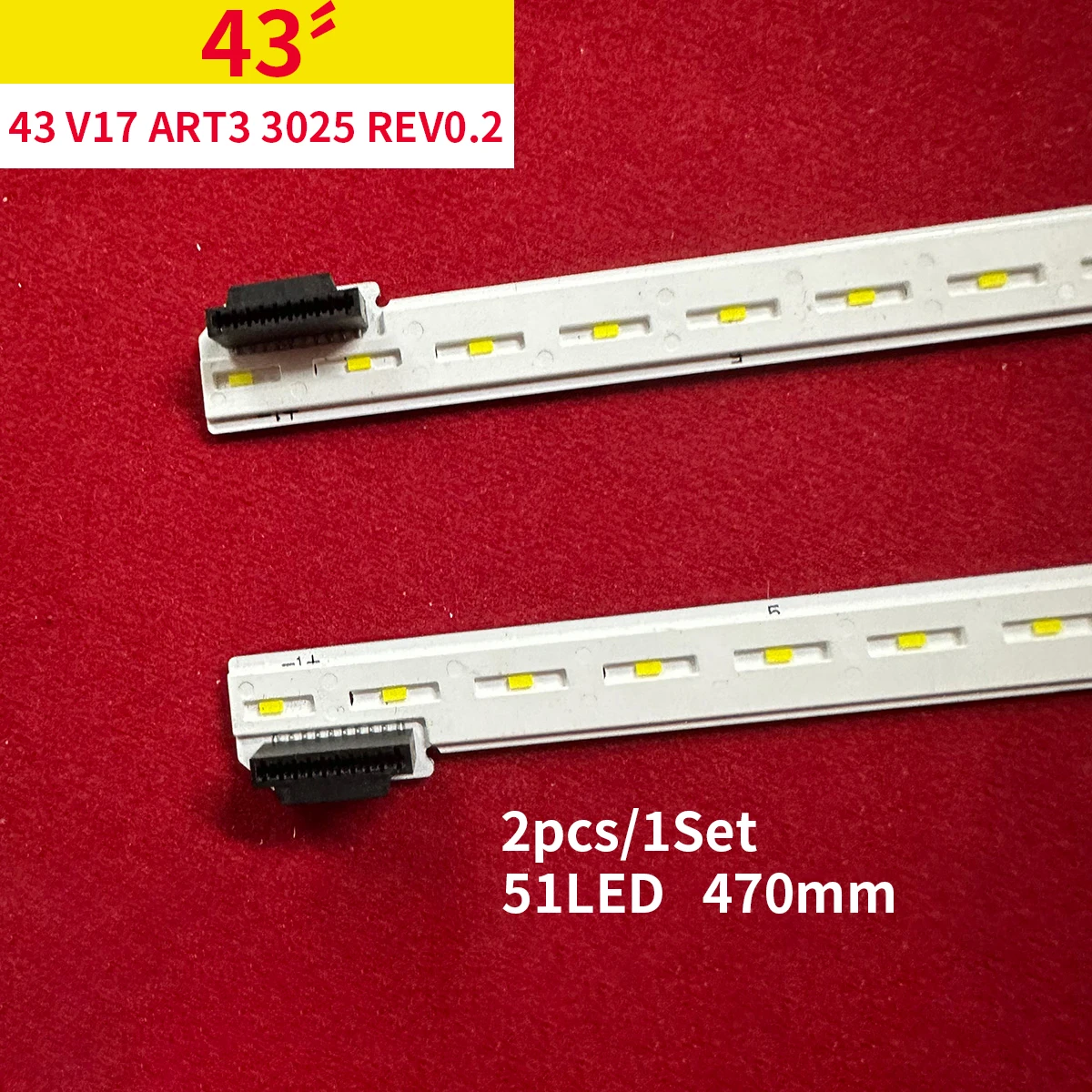 2pcs/set 470mm LED Backlight strip 51 lamp For 43 inch V17 ART3 3025 REV0.2 2 L/R-type 6916L3025A 6916L3024A