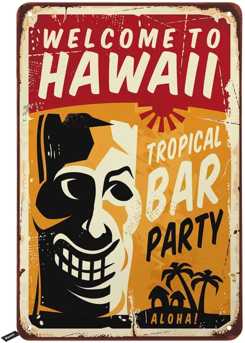 Swono WelCome To Hawaii Tin Signs,Funny Tiki with Letter Tropical Bar Party Vintage Metal Tin Sign For Men Women,Wall Decor for