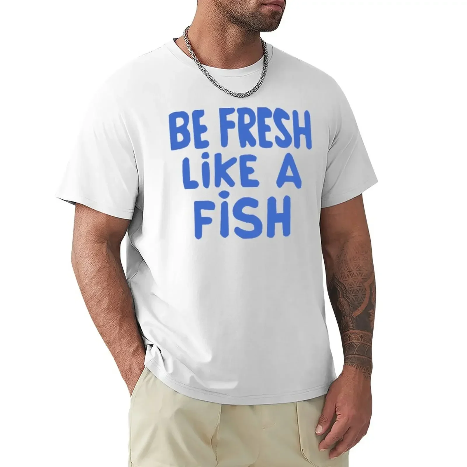 Be fresh like a fish T-Shirt Blouse aesthetic clothes black t shirts for men