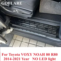 For Toyota VOXY NOAH 80 R80 Ⅲ accessories 2014 2015 2016 2017 -2020 2021 foot side door sill step scuff plate thresholds trims