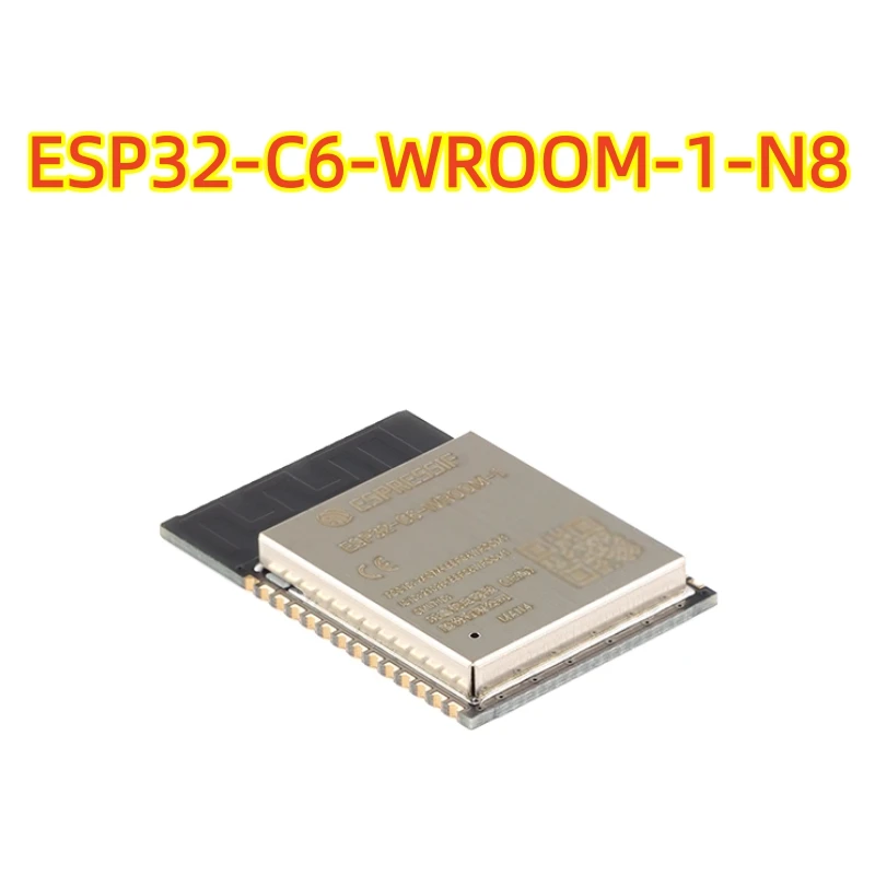 Original Genuine ESP32-C6-WROOM-1-N8 2.4GHz Wi-Fi 6 Bluetooth 5 Module, 100% Brand New Module