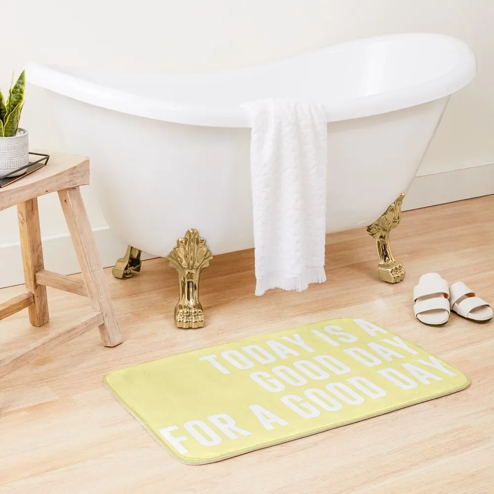 

Today is a Good Day - yellow Bath Mat Carpets For The Bathroom Quick-Drying Bathroom Carpet For Bath Mat