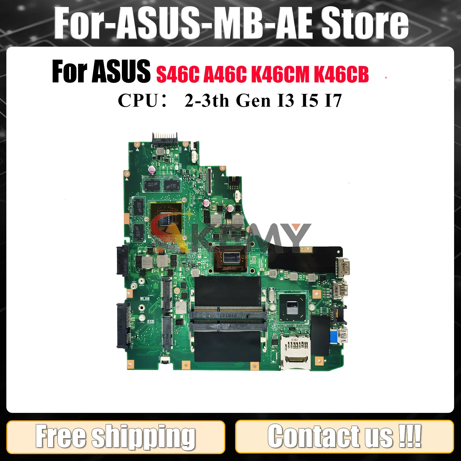 

Материнская плата K46CM для ноутбука ASUS A46C K46CB K46CM S46C K46C, материнская плата для ноутбука с процессором I3 I5 I7, 100% тестирование, ОК, быстрая доставка