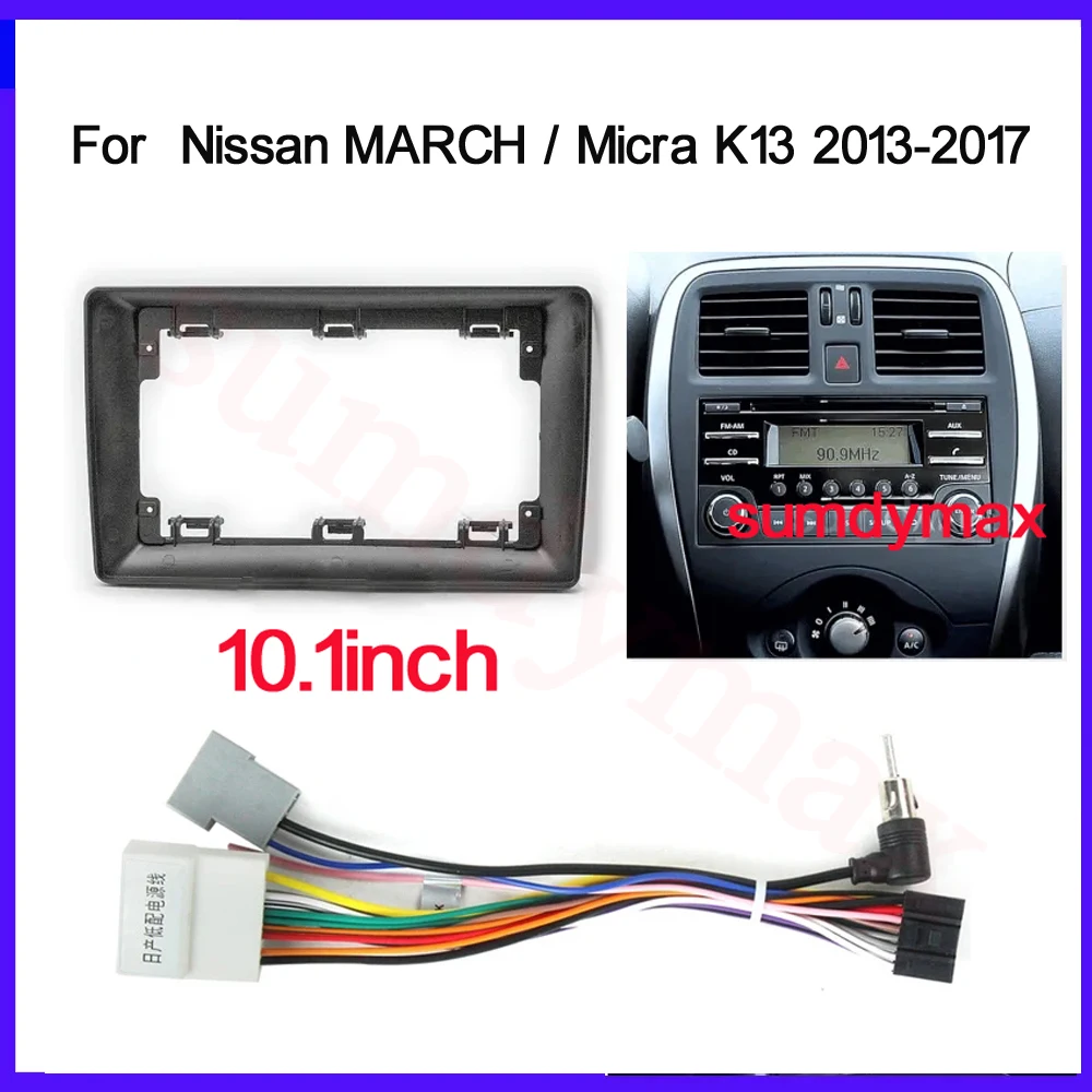 10.1 Inch Car Frame Fascia Adapter For NISSAN Micra March sunny livina Almera 2013-2017 Android Radio Dash Fitting Panel Kit