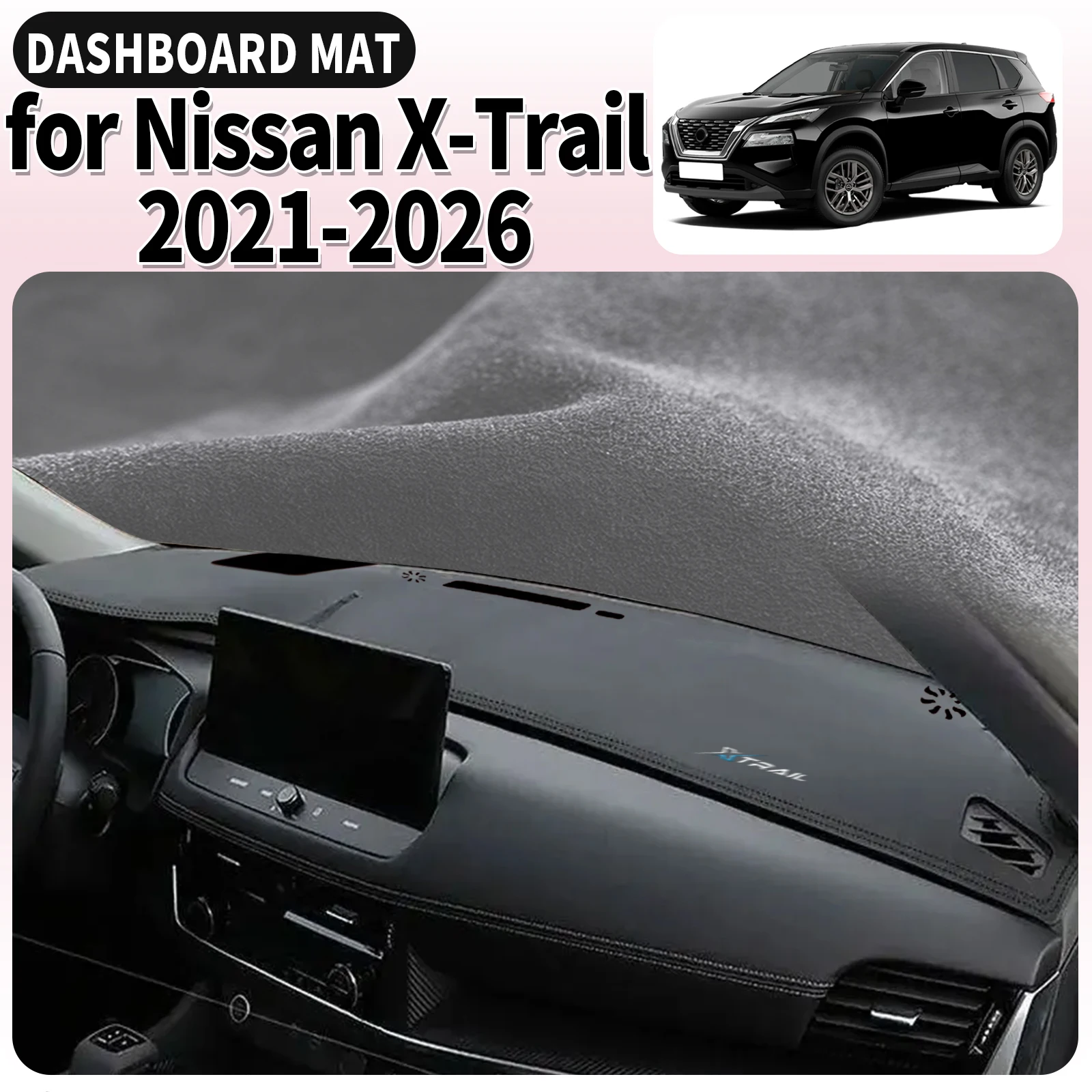 

for Nissan X-Trail XTrail T33 2025-2021 X Trail Car Dashmat Dashboard Cover Pad Accessories DashMat Sunshade Protective Carpet