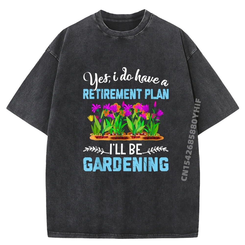 

Graphic T-shirt Man Cotton Love To Garden Retirement Plan Tops & Tees Slogan Printed Tees Retro Washed T Shirts