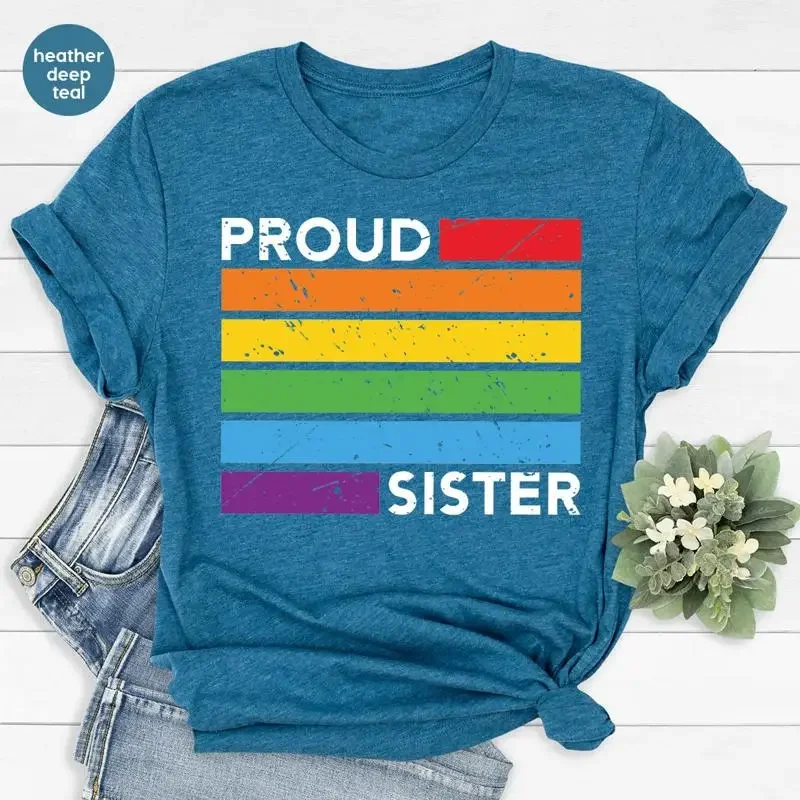 Sister T Shirt Rainbow Pride Be Kind Kindness LGBTQ Flag Human Rights Queer