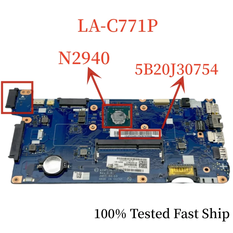 

LA-C771P For Lenovo B50-10 Laptop Motherboard 5B20J30754 With N2940 CPU Mainboard 100% Tested Fast Ship