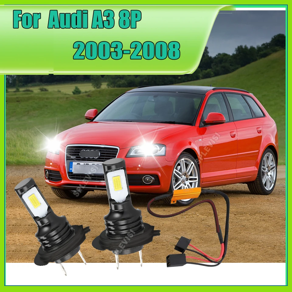 

H7 LED 477 Car Headlight Headlamps Bulbs 6000K Lamps Load Resistor Kit 9-16V For Audi A3 8P 2003 2004 2005 2006 2007 2008