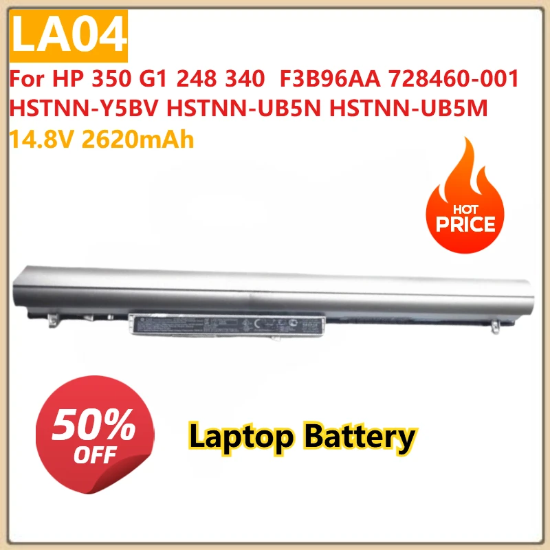 

Сменный аккумулятор для ноутбука LA04 14,8 В 2620 мАч для HP 350 G1 248 340 F3B96AA 728460-001 HSTNN-Y5BV HSTNN-UB5N HSTNN-UB5M