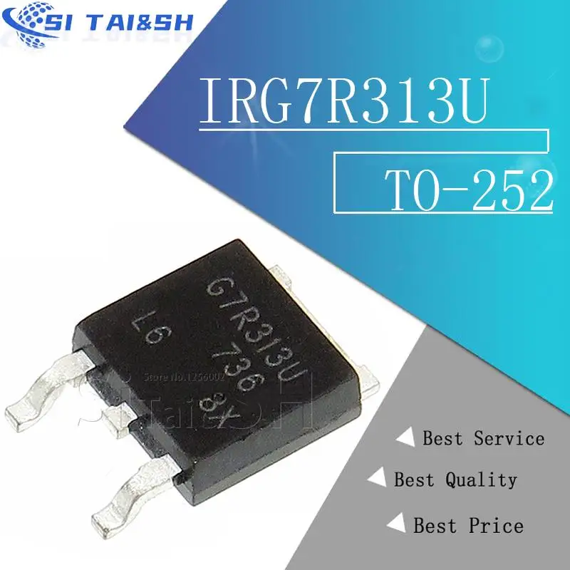 10pcs/lot IRG7R313U IRG7R313 TO252 TO-252