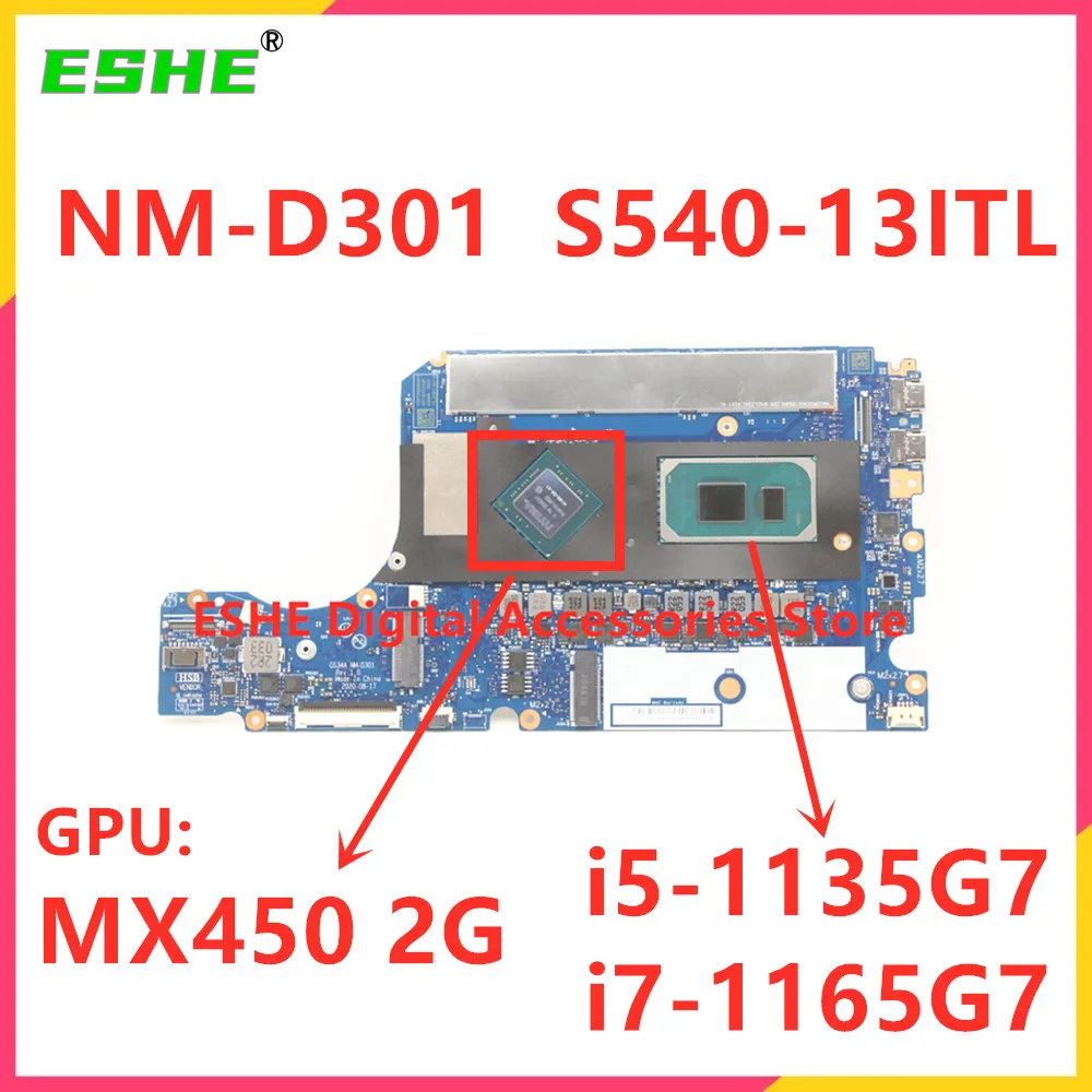 

NM-D301 For Lenovo Ideapad S540-13ITL Laptop Motherboard With i5-1135G7 i7-1165G7 CPU 16G RAM MX450 2G GPU 5B20Z33194 5B20Z33192