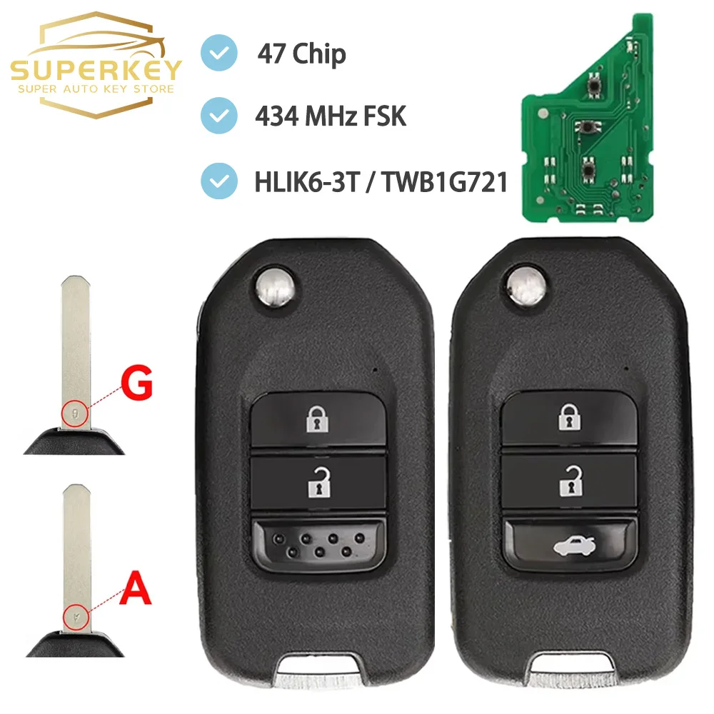 SUPERKEY A/G Blade 433Mhz ID47 Chip Remote Key For Honda Accord Civic City CRV Jazz XR-V Vezel HR-V FRV FCC ID:HLIK6-3T TWB1G721