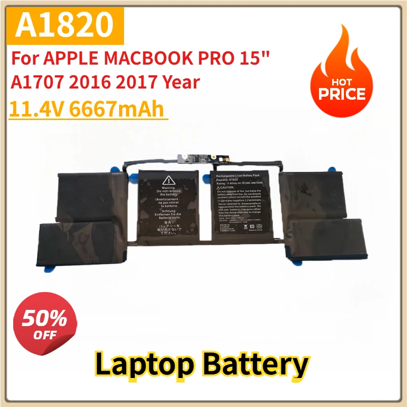 

New Replacement Laptop Battery A1820 11.4V 6667mAh For APPLE MACBOOK PRO 15" A1707 2016 2017 Year