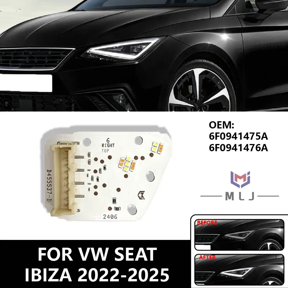 

Headlight Light Source PCB Board For Seat Ibiza 2022-2025 Angel Eyes DRL Chip OE 6F0941475A 6F0941476A DRL Car Accessories