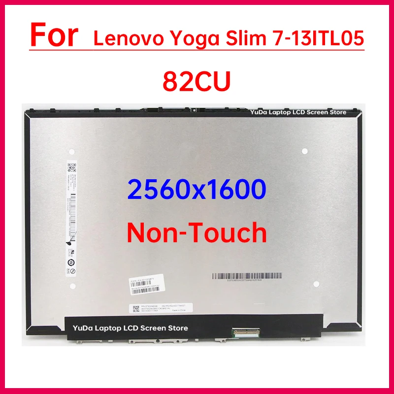 13.3 Inch Laptop LCD Screen For Lenovo Yoga Slim 7-13ITL05 82CU Display Digitizer Assembly Replacement Non-Touch 5D10S39675 / 76