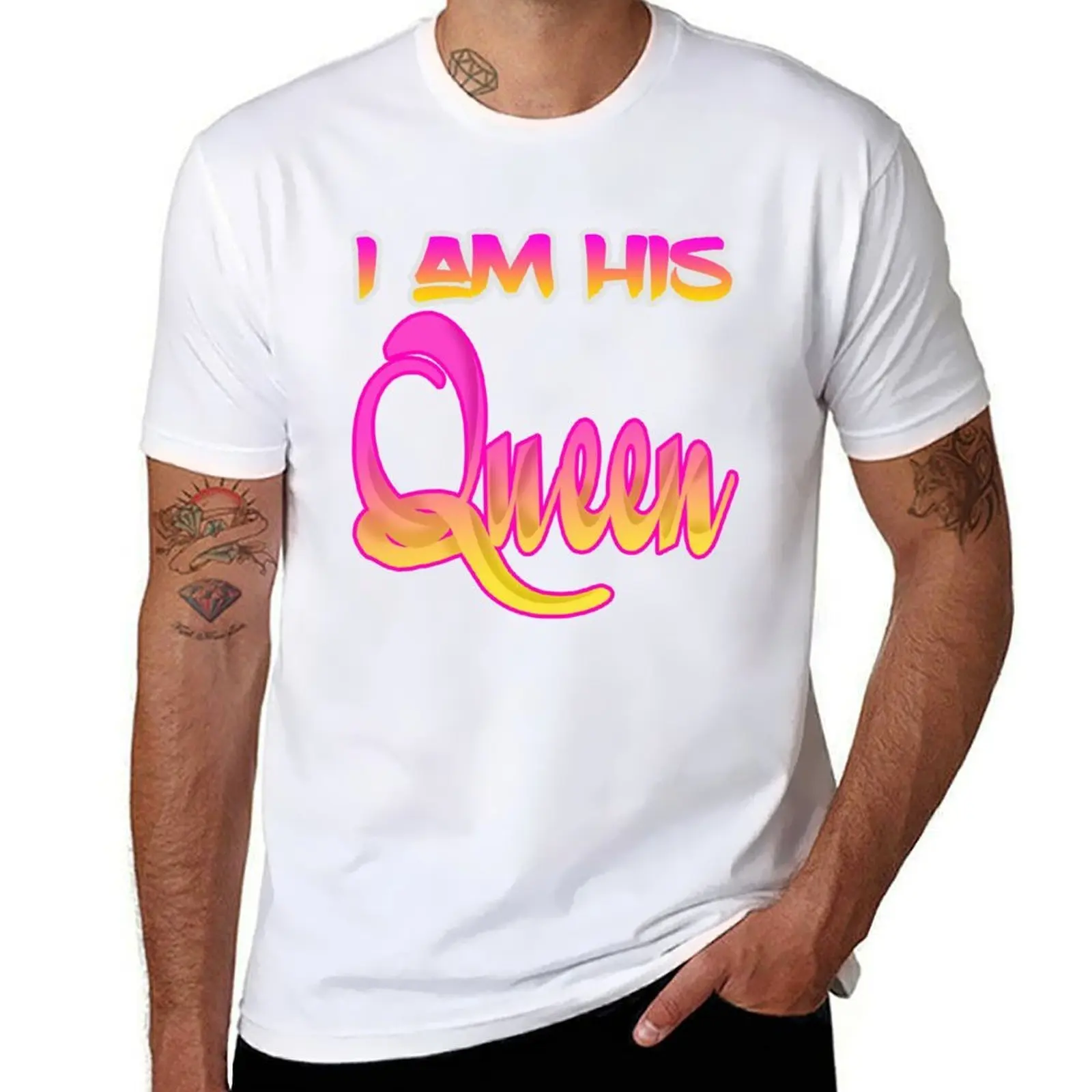 

I am his queen T-Shirt man graphic t shirt t shirt for man T-Shirt