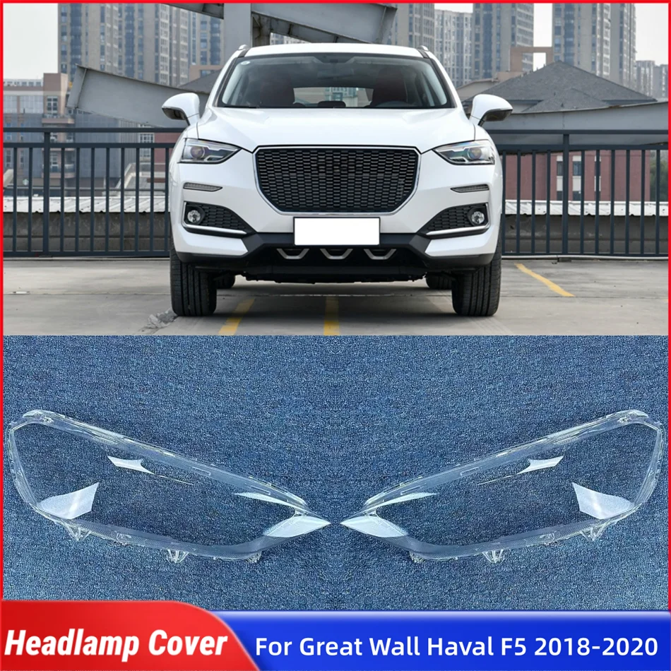 

For Great Wall Haval F5 2018 2019 2020 Automotive Parts and Accessories Lampshades Lamp Headlamp Cover Lens