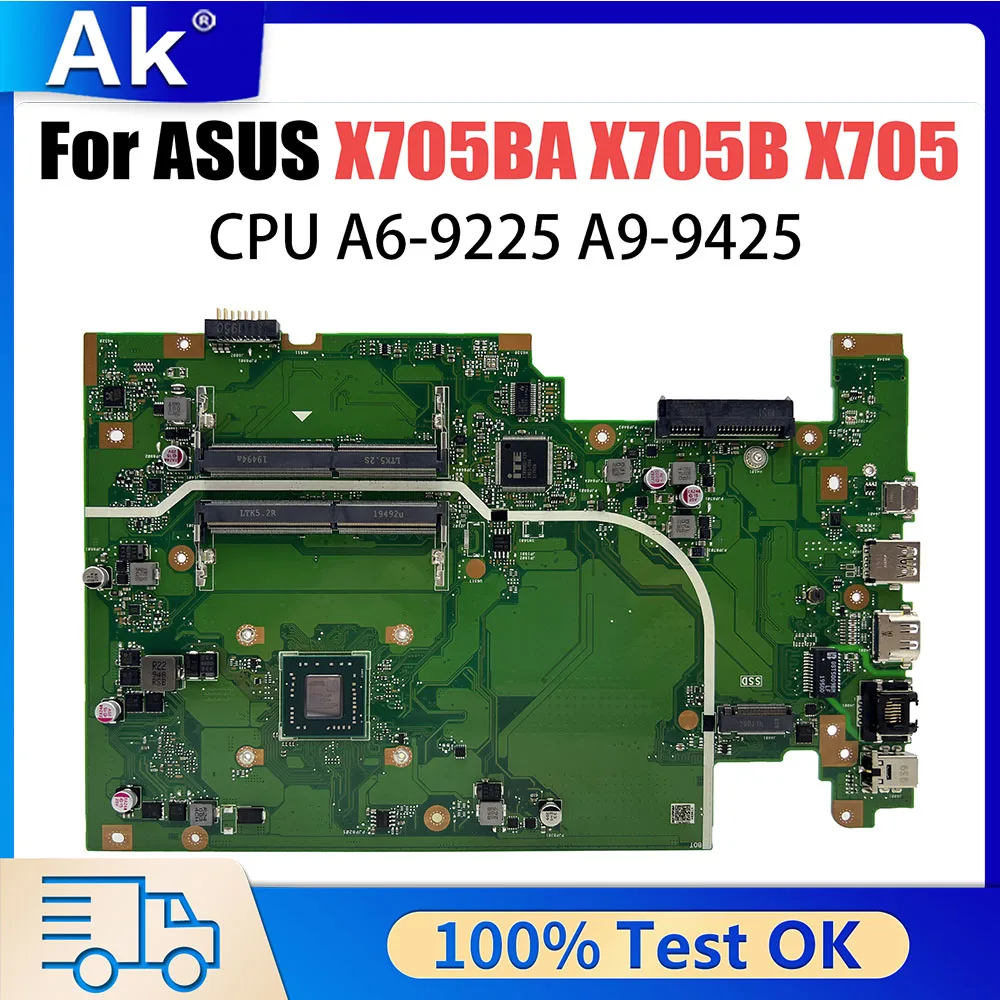 X705BA Mainboard For ASUS X705B X705 Laptop Motherboard CPU A6-9225 A9-9425 AMD 100% Test OK