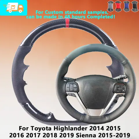 Custom Fit Carbon Fiber Leather Car Steering Wheel Cover For Toyota Highlander 2014-2019 Sienna 2015-2019 Suede Car Accessories