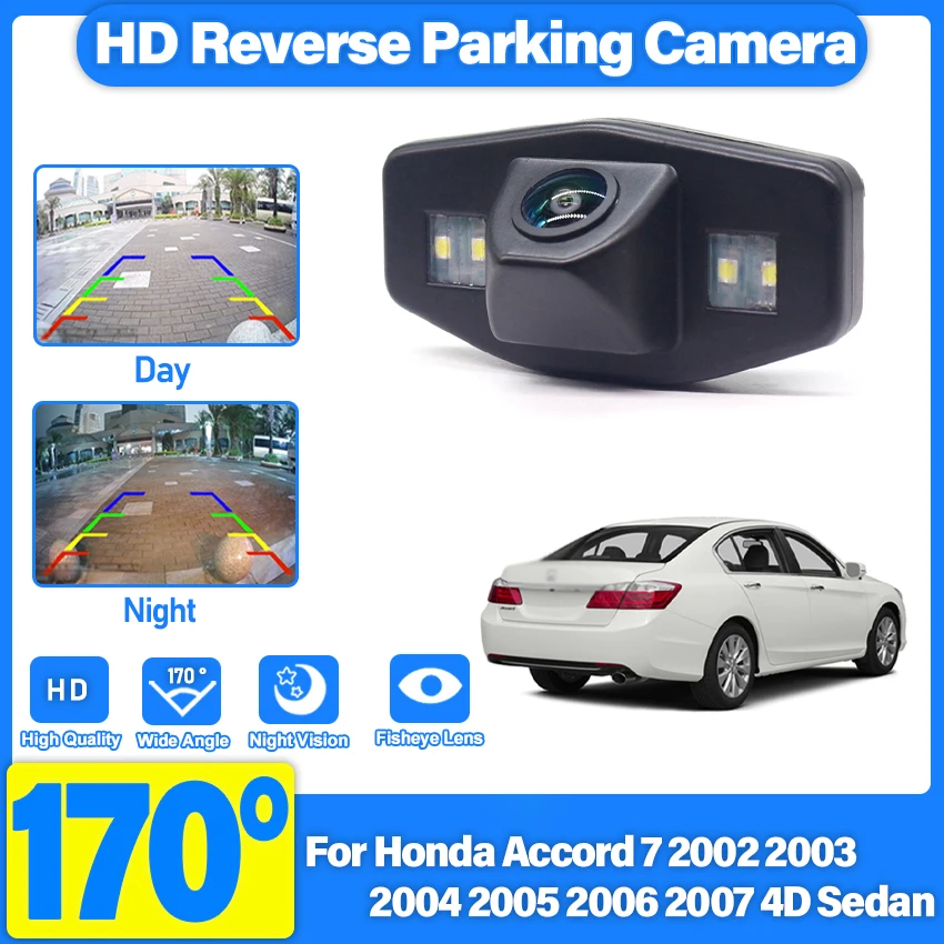 CCD HD Fisheye Lens Rear View Camera For Honda Accord 7 2002 2003 2004 2005 2006 2007 4D Sedan Car Reverse Parking Monitor