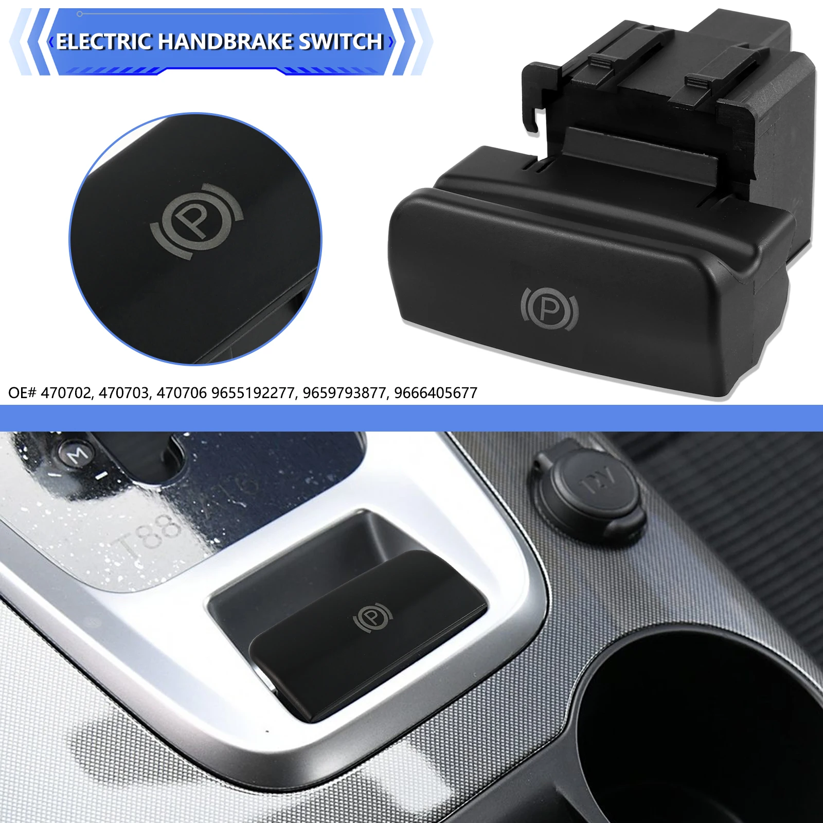 For Peugeot 3008/5008 Citroen C4 II C4 Grand DS4 Electronic Parking Brake Handbrake Control Switch P Button 470702 470703 470706