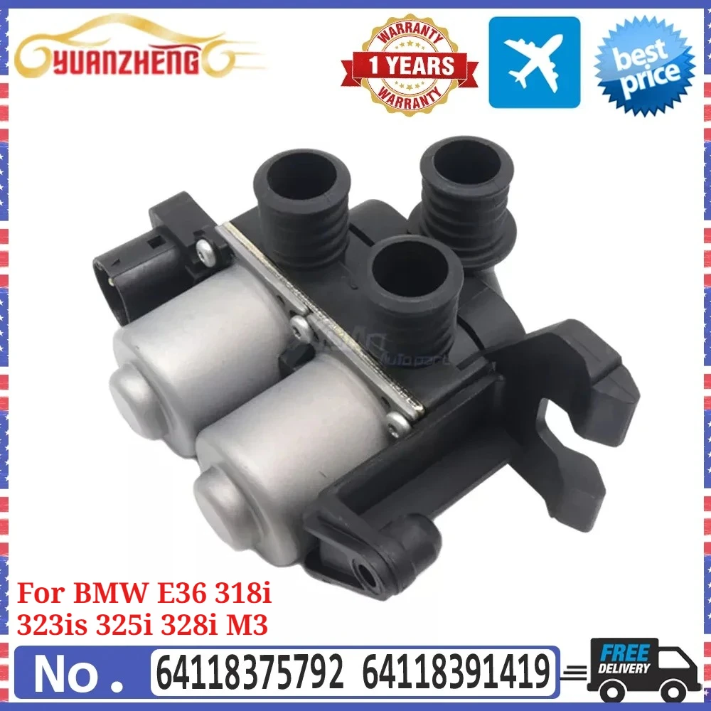 64118375792 64118391419 HVAC Heater Control Valve Solenoid For BMW E36 318i 323is 325i 328i M3 AC Valve Replacement