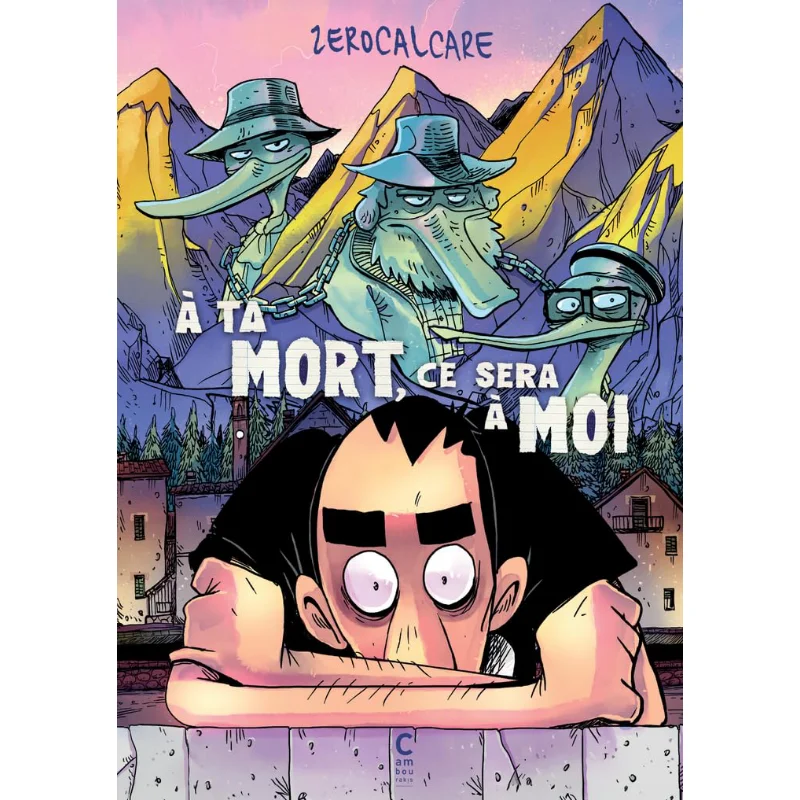 عندما تموت ذلك سيكون لي Zerocalcare Cambourakis 9782366249262 كتاب