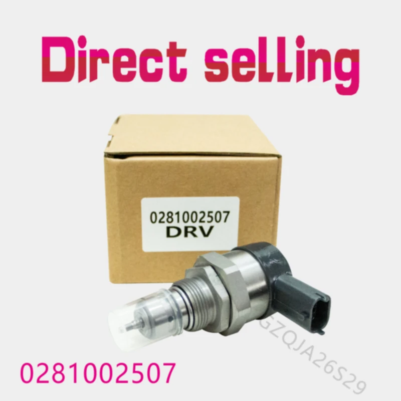 

D507 Auto Parts 0281002507 Fuel Pressure regulator Sensor Common rail DRV valve GZQJA26S29