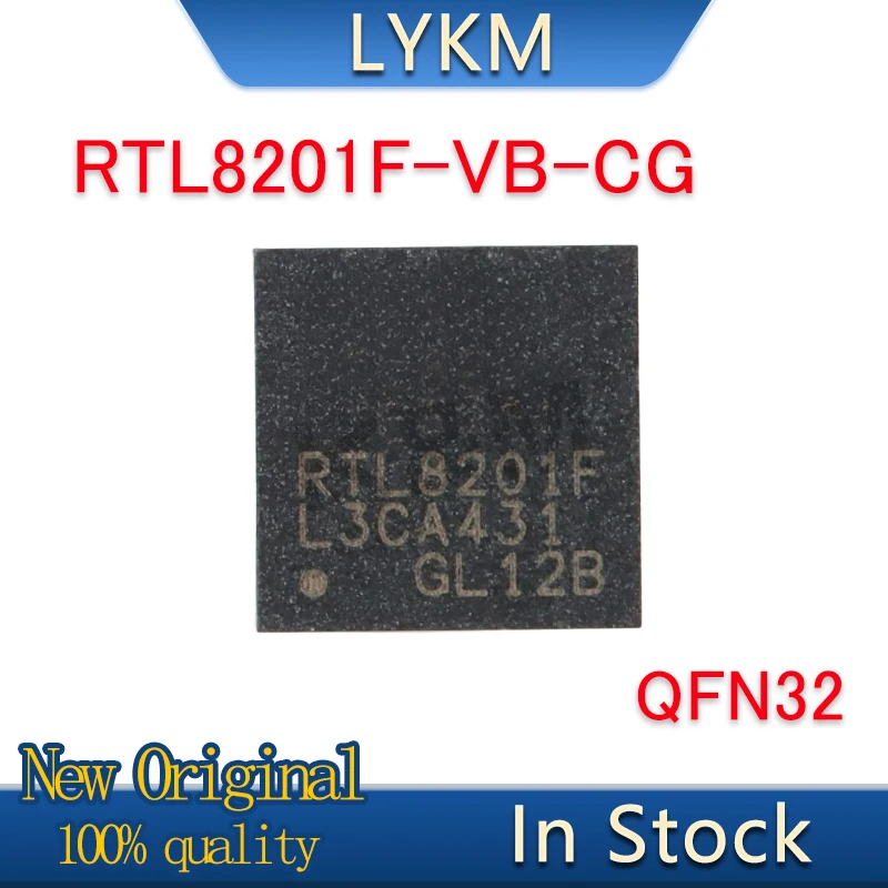 5-10/PCS New Original RTL8201F-VB-CG RTL8201F QFN32 Ethernet controller chip In Stock