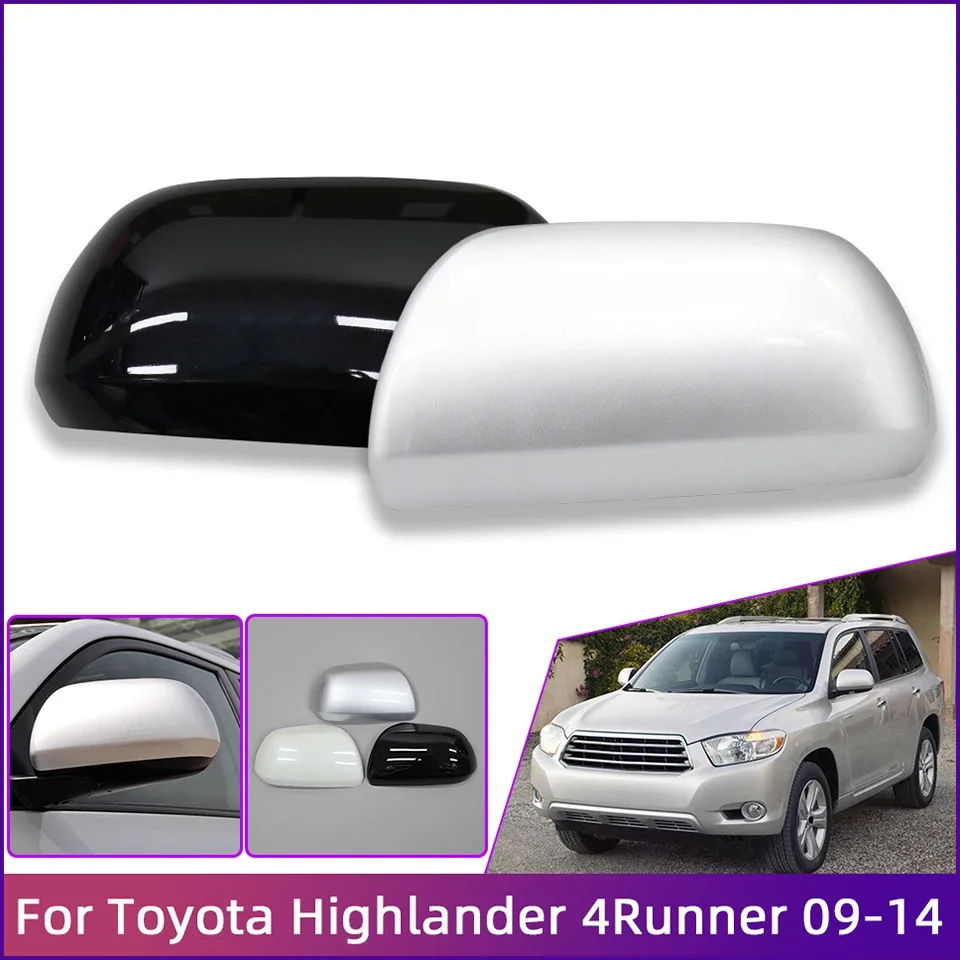 

Rearview Mirror Cap Cover For Toyota Highlander 4Runner Kluger 2009 2010 2011 2012 2013 2014 Outside Door Mirror Shell Painted