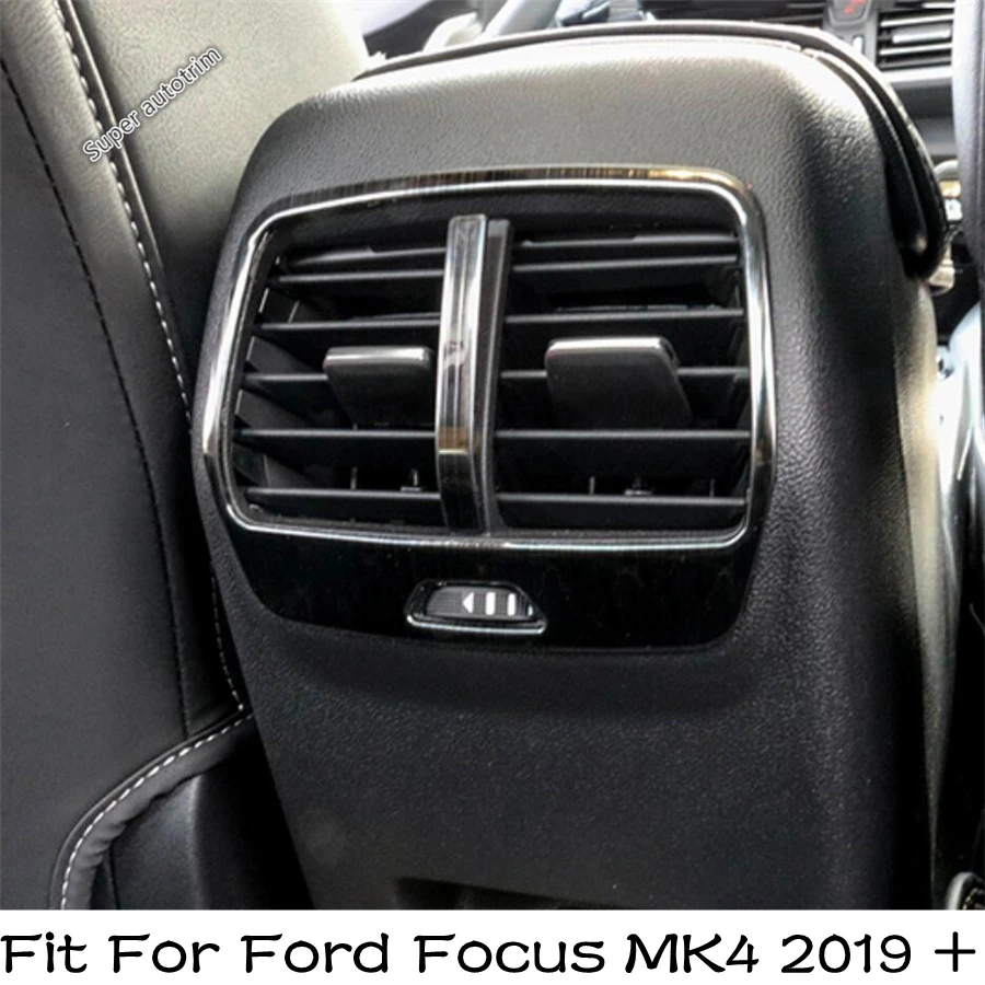 

Rear Armrest Box Air AC Conditioning Outlet Vent Frame Decoration Cover Trim For Ford Focus MK4 2019 - 2022 Interior Accessories