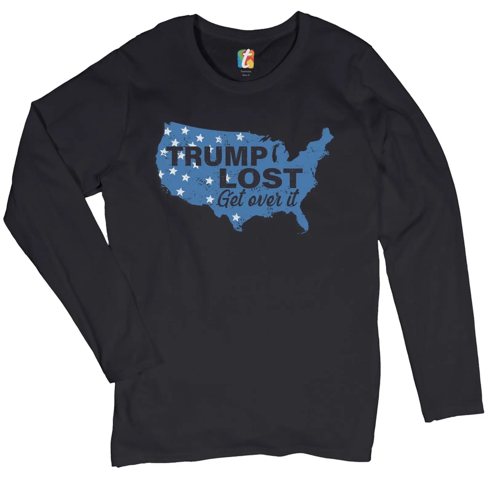 

Trump Lost Get Over It Women's Long Sleeve T-shirt President Joe Biden 2024