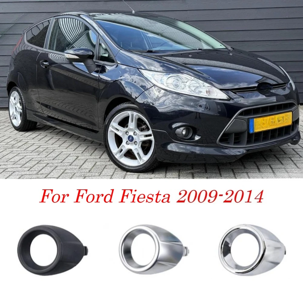 1 Piece Chrome Matte Black Fog Light Trim Cover for Ford Fiesta 2009-2012 Front Bumper Fog Lamp Frame