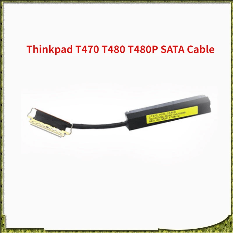 

1pcs Hard Disk Cable for Lenovo Thinkpad T470 Hard Disk Cable T480 T480P SATA Mechanical Solid State Hard Disk Cable Adapter