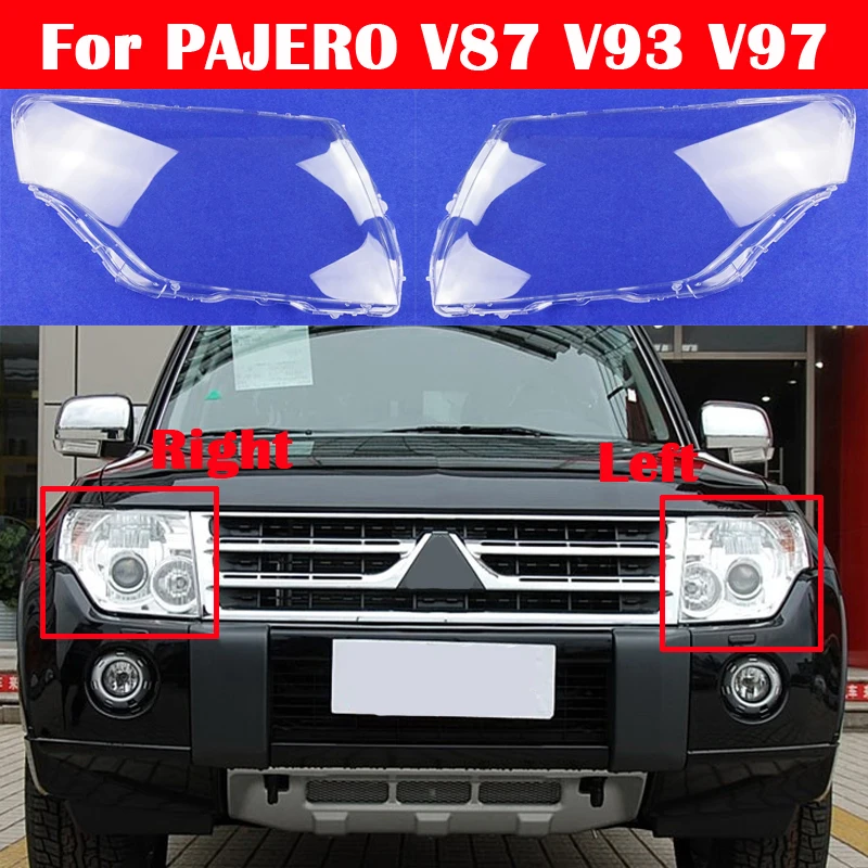 

Car Lens Glass Light Lamp Headlamp Shell 2007-2018 Transparent Lampshade Headlight Cover For Mitsubishi PAJERO V87 V93 V97