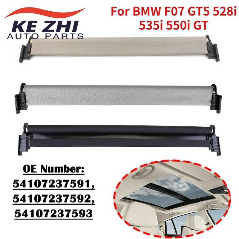 

SunShade Sunroof Curtain Cover For BMW F07 GT5 528i 535i 550i GT 54107237591 54107237590 54107237592Black Gray Beige