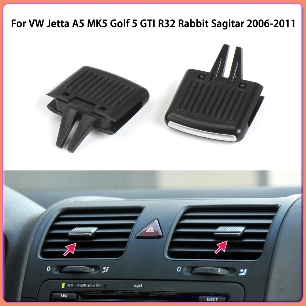 Para VW Jetta A5 MK5 Golf 5 GTI R32 Rabbit Sagitar 2006-2011 nuevo 1 pieza tablero frontal de coche A/C salida de ventilación de aire acondicionado Clip de ajuste