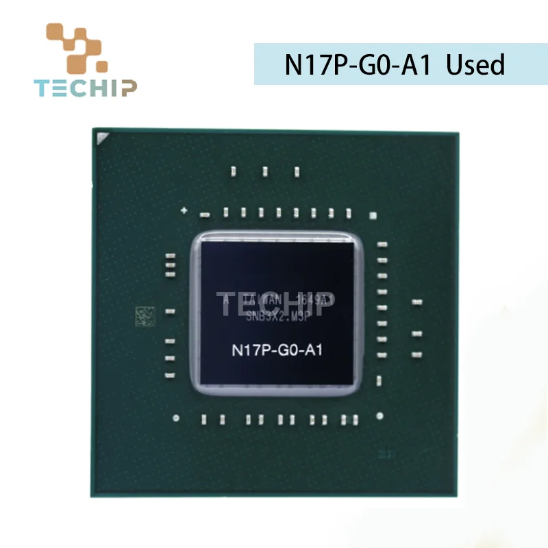 100% Test N17P G0 A1 N17P-G0-A1 BGA Chipset