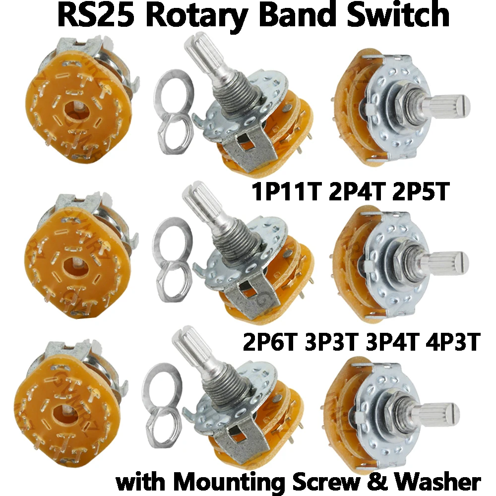 2P6T 3P3T RS25 Rotary Band Switch 1P11T 4P3T with Mounting Screw & Washer 3P4T 2P4T 2P5T HJXRHGAL