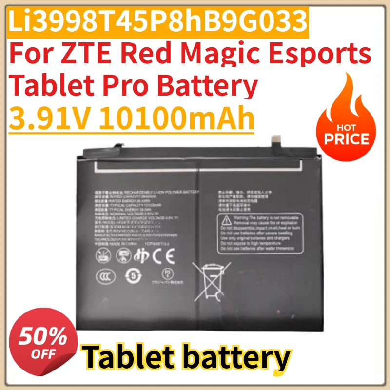 High Quality New Li3998T45P8hB9G033 3.91V 10100mAh Tablet Battery For ZTE Red Magic Esports Tablet Pro Battery