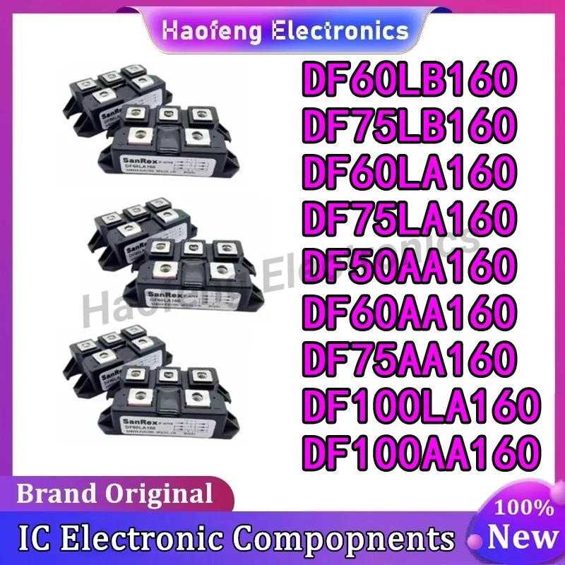 DF60LB160 DF75LB160 DF60LA160 DF75LA160 DF100LA160 DF50AA160 DF60AA160 DF75AA160 DF100AA160 NEW AND ORIGINAL MODULE